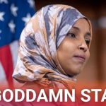 Ilhan Omar disrespects America in unhinged tirade