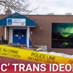 Pronoun Fight Erupts After Massacre Canadians blasting 'toxic' trans ideology for devastating