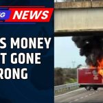 Highway BOMBS Blast Armored Van Skyward Money Heist Fails: Robbers Bomb Cash Van On Italy Highway