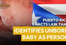 Puerto Rico Declares Unborn as Legal Persons Puerto Rico Enacts Law That Identifies Unborn Baby as