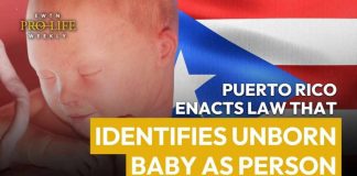 Puerto Rico Enacts Law That Identifies Unborn Baby as