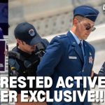 Uniformed Air Force Major ARRESTED On Capitol Steps! EXCLUSIVE: Detained ACTIVE DUTY Major FIRST EVER to Demand Trump''s REMOVAL from Office | Lights On